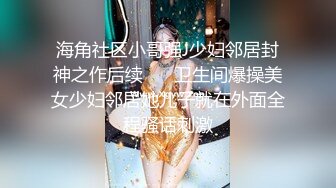 两个小伙子约个大妈到野外小溪流玩3p