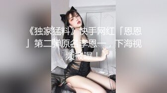 【新片速遞】 我不在家女朋友就吃别人的鸡巴，还无套干上了，这真是个骚逼，贱货！