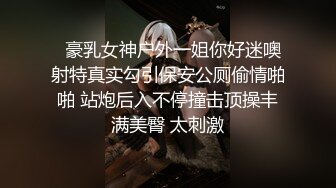 九月新流出酒店新台蓝色大圆床偷拍豪乳妹和炮友开房坐在床靠背上干