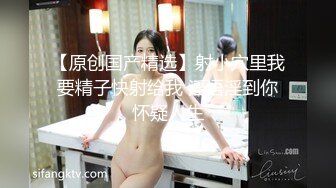 【新片速遞 】巨乳少妇露脸啪啪做爱，帅气男主舔逼狂魔 花样插嘴，女上位打桩起来