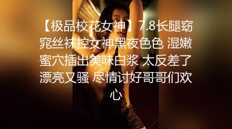  内裤套头一大特色，返场极品美女，肤白貌美大长腿，战况激烈撸管佳作