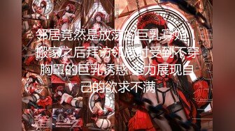 新片速遞】2024年5月流出，B站清纯反差UP主，【浅老湿】，大尺度自摸表演，福利大合集