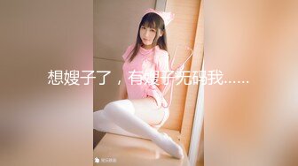 STP27348 嫂子的小秘密 家里经济困难下海到洗浴桑拿会所兼职做女技师出卖肉体