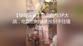 无水印11/25 一线天白虎美穴极品美腿颜值靓女假屌自慰捅骚穴VIP1196