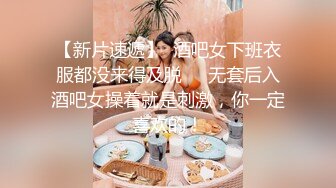 某网站流出真实自拍-新婚不久的小情侣家中啪啪,边操边拍,美女拿着鸡鸡爱不释手说:老公鸡鸡真大,好吃