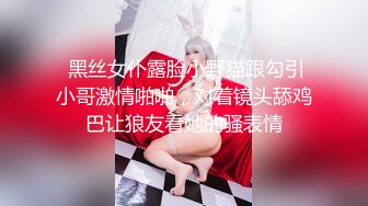 无水印源码自录--【湿思幽兰】大奶子少妇，揉奶、自慰、白浆都流出来了，B都扣出血了，5月10-5月31号 合集【56V】 (6)