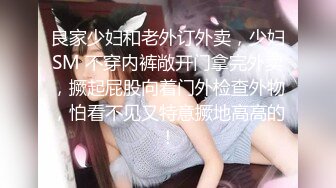 《究极核弹✿泄密》顶级绿帽极品巨乳网红反差人妻【420Abb】私拍，露出调教啪啪一对车大灯玩法太多，男人泄欲神器