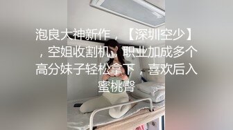 天津小女友精选,超诱人大奶妹多姿势激情爱爱