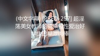 好漂亮的美女呀“老公你居然操我的屁眼，小心我用屁眼夹你哟”