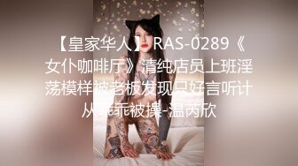 极品身材爆乳女友『妲己儿』喜欢骑乘啪啪 疯狂扭动都快操飞了 极品尤物一天操八遍都不够