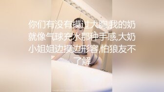 无水印10/25 偷情女打电话给老公被操了饥渴的小荡妇偷情泄密流出VIP1196