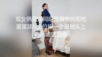 【新片速遞】 【极品约啪㊙️性爱日常】牛逼大神约炮极品美乳萝莉女友啪啪 骚母狗口活不错 骑乘鸡巴不停猛摇浪叫 超清4K原版无水印 