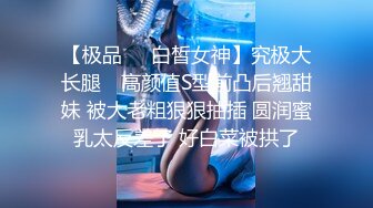 【新片速遞】  高价定制❤大胖❤超大尺度定制裸舞合集，一字马，高抬腿说来就来，舞蹈专业的学生，撸点超级高！[3.18GB/MP4/27:13]