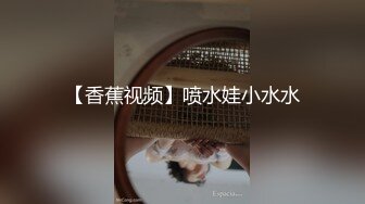 (退伍小哥) (推荐) 退伍小哥约啪腹肌奶狗_淫交打桩互喷精液