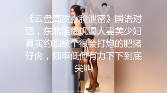 风流哥嫖妓系列之高挑黑丝情趣装按摩女全套服务 完美露脸 被操的浪叫