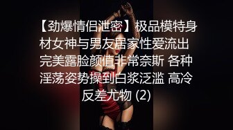 我经常藏在这自慰 无毛完美身材美女高潮了呻吟声好大720P高清