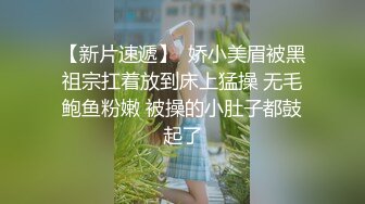 偷窥大奶美少妇洗完香香从浴室出来