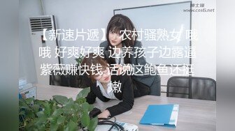 【新片速遞】  熟女阿姨偷情小伙 你耳光可以打重一点 过来好好口 口是什么 含着 给老公带绿帽子还求打耳光