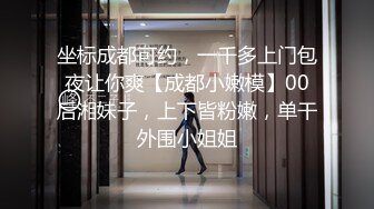 【贵在真实】去特别会玩的足疗店小阿姨的家里 口交操逼撸出精吃下去 表情不是一般的骚气