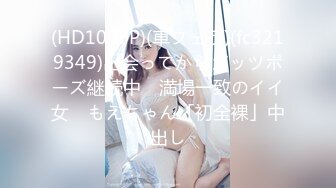 332NAMA-051 【個人撮影】まりあ/21歳/メイドカフェ店員 中出し！/とにかくかわいい…/彼氏ん家/どエロ美少女/スレンダー/デカクリ/お風呂場プレイ/3発射/2SEX/フェラ/口内発射/顔射/お掃除フェラ/精子大好きっ子 (やしきれな)