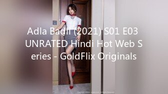 Adla Badli (2021) S01 E03 UNRATED Hindi Hot Web Series - GoldFlix Originals